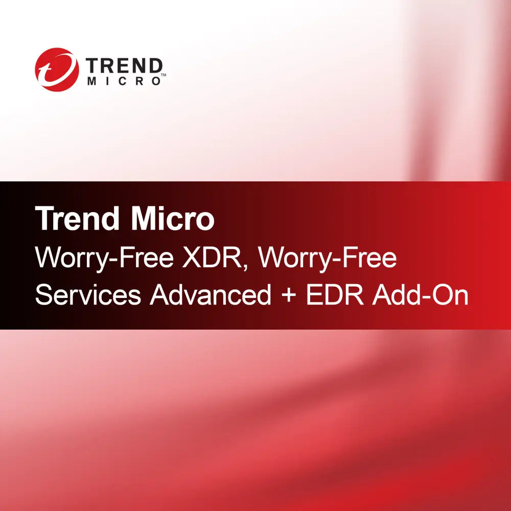 Trend Micro Worry-Free XDR Worry-Free Services Advanced + EDR Add-On